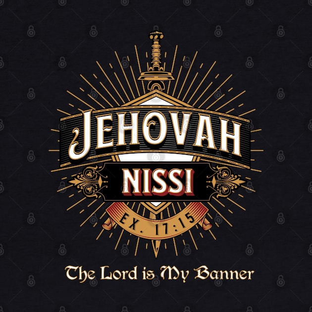 JEHOVAH NISSI. THE LORD MY BANNER EX 17:15 by Seeds of Authority